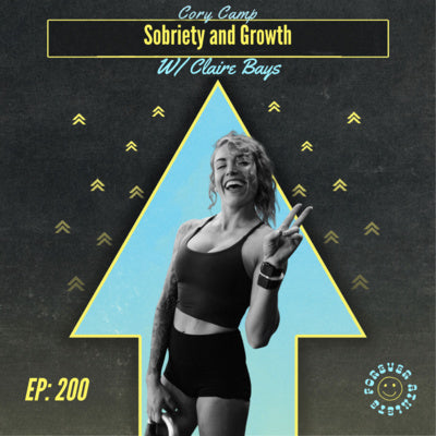 Sobriety and Growth with Claire Bays Ep 200